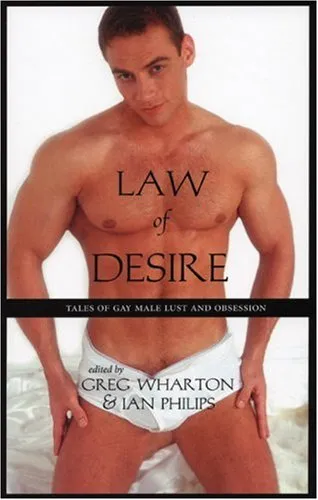 Law of Desire: Tales of Gay Male Lust and Obsession