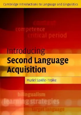 Introducing Second Language Acquisition