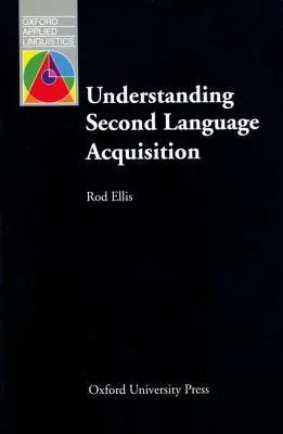 Understanding Second Language Acquisition