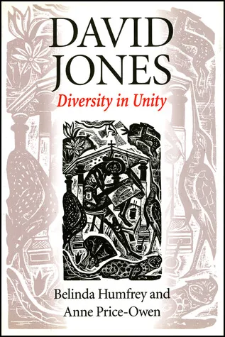 David Jones: Diversity and Unity