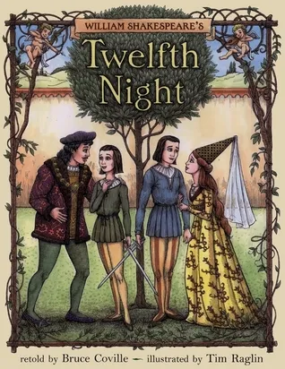 William Shakespeare’s: Twelfth Night (Shakespeare Retellings, #6)