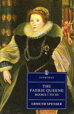 The Faerie Queene: Books I to III
