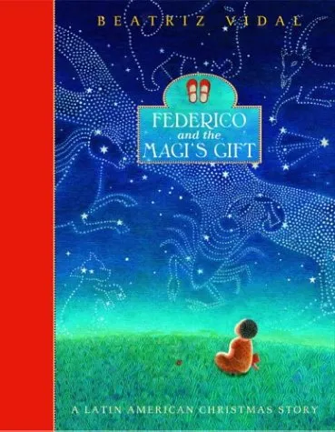 Federico and the Magi's Gift: A Latin American Christmas Story