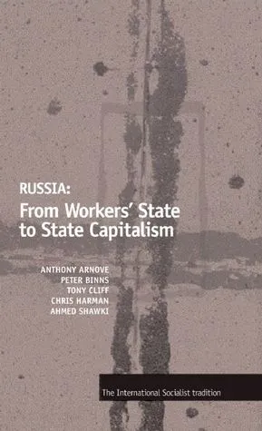 Russia: From Workers' State to State Capitalism