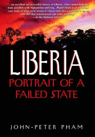 Liberia: Portrait of a Failed State