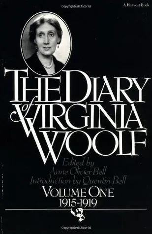 The Diary of Virginia Woolf, Volume One: 1915-1919