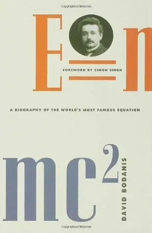 E=mc²: A Biography of the World