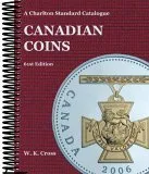 Canadian Coins, 61st Edition - A Charlton Standard Catalogue