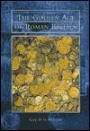 The Golden Age Of Roman Britain