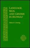 Language, Sign and Gender in Beowulf