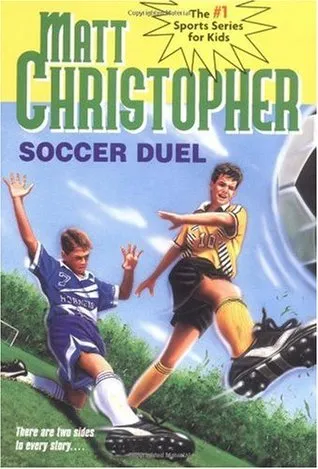 Soccer Duel: There are two sides to every story...