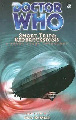 Doctor Who Short Trips: Repercussions