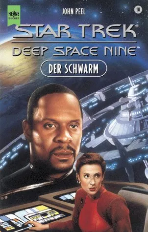 Star Trek. Deep Space Nine 18. Der Schwarm