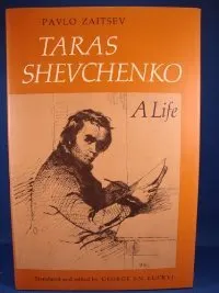 Taras Shevchenko: A Life