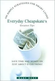 Everyday Cheapskate's Greatest Tips