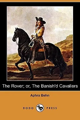 The Rover; Or, the Banish