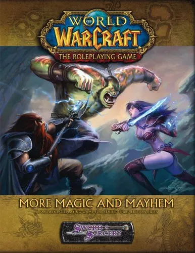 More Magic and Mayhem (Warcraft RPG. Book 8)
