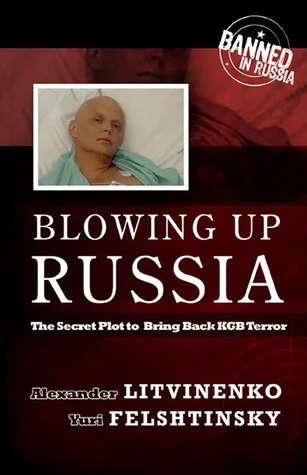 Blowing Up Russia: Terror from Within