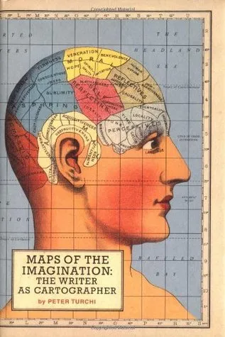 Maps of the Imagination: The Writer as Cartographer