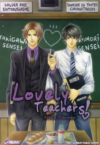 Lovely Teachers!, Tome 1
