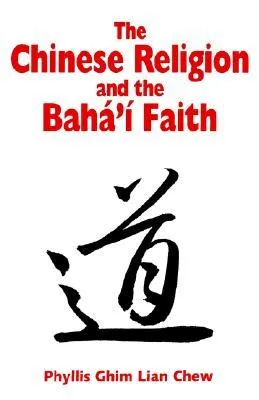 The Chinese Religion and the Baha