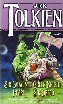 Sir Gawain and the Green Knight/Pearl/Sir Orfeo