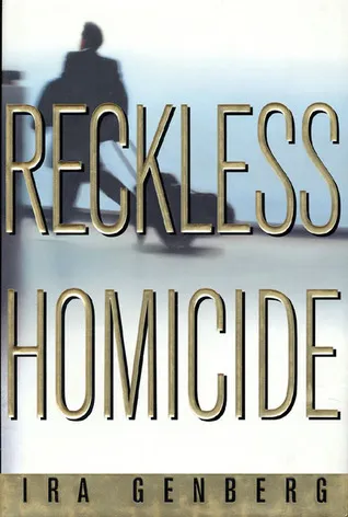 Reckless Homicide