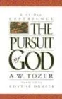 The Pursuit of God: A 31-Day Experience