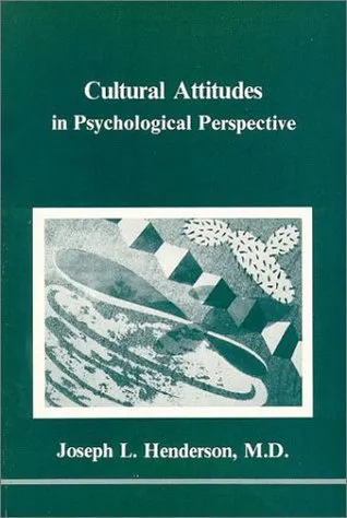 Cultural Attitudes in Psychological Perspective