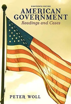 American Government: Readings and Cases