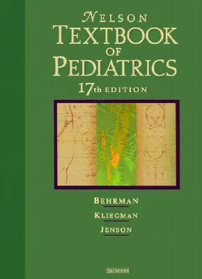 Nelson Textbook of Pediatrics [With CDROM]