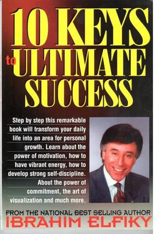 10 Keys To Ultimate Success