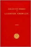Collected Works of Aleister Crowley