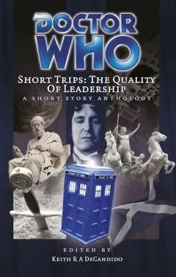 Doctor Who Short Trips: The Quality of Leadership