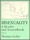Bisexuality: A Reader and Sourcebook