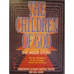The Children of God: The Inside Story
