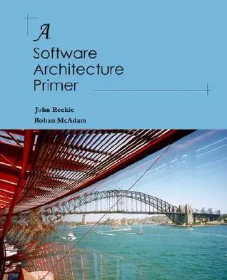 A Software Architecture Primer