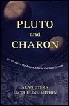 Pluto And Charon: Ice Worlds On The Ragged Edge Of The Solar System