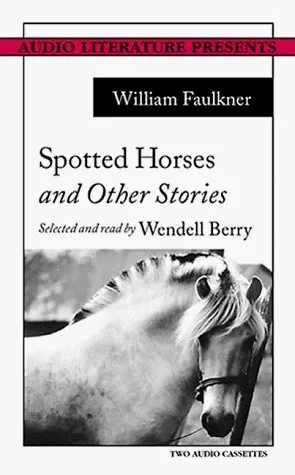 Spotted Horses And Other Stories