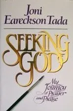 Seeking God: My Journey of Prayer and Praise