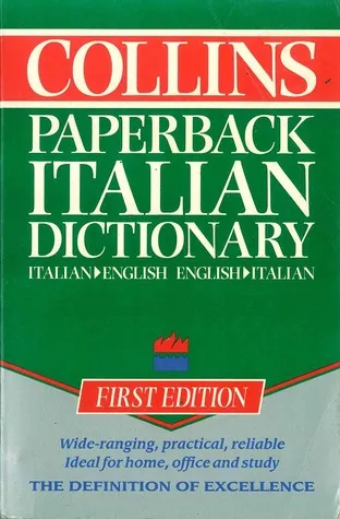 The Collins Paperback Italian Dictionary: Italian English, English Italian