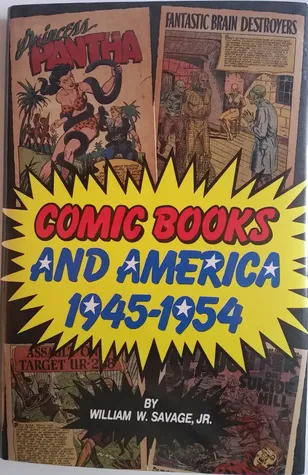 Comic Books and America, 1945-1954