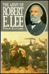 The Army of Robert E. Lee