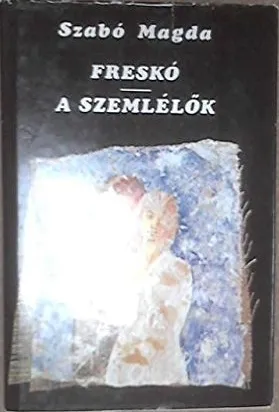 Freskó/A szemlél?k