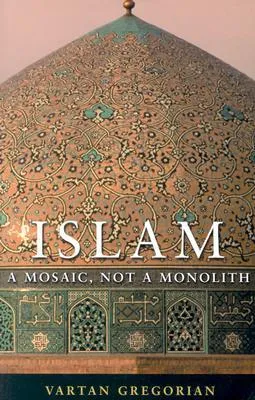Islam: A Mosaic, Not a Monolith