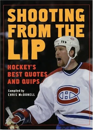 Shooting from the Lip: Hockey