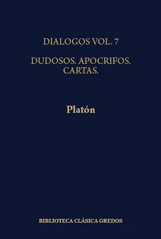 Dudosos/Apócrifos/Cartas (Diálogos VII)