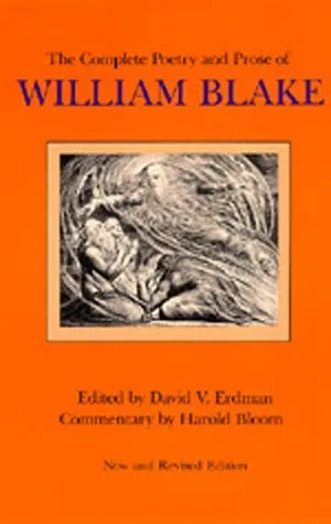 The Complete Poetry and Prose of William Blake, New and Revised edition