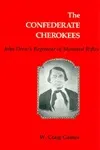 The Confederate Cherokees: John Drew