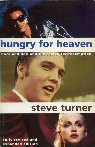 Hungry For Heaven: Rock 